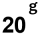 20 gr 