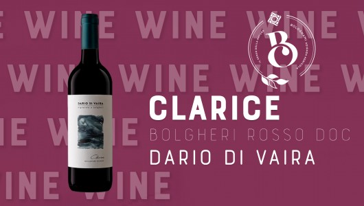 Clarice Bolgheri Rosso D.O.C.Dario di Vaira